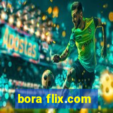 bora flix.com